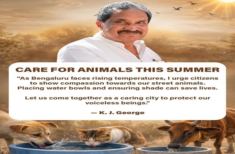 ಬೇಸಿಗೆಯ ಬಿಸಿಲಿಗೆ ತತ್ತರಿಸುವ ಮೂಕ ಪ್ರಾಣಿಗಳ ರಕ್ಷಣೆಗೆ ಮುಂದಾಗಿ: ಸಚಿವ ಕೆ.ಜೆ. ಜಾರ್ಜ್ ಕರೆ